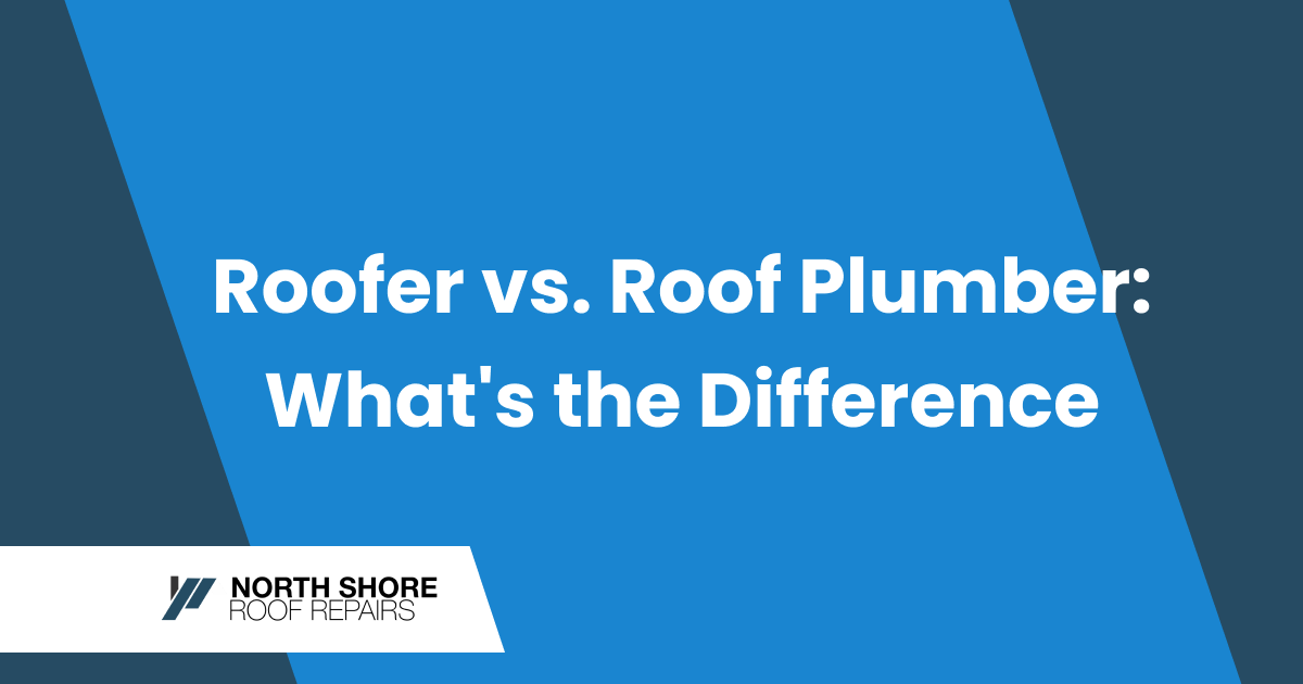 Featured image for “Roofer vs. Roof Plumber: What’s the Difference”